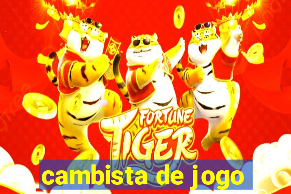 cambista de jogo